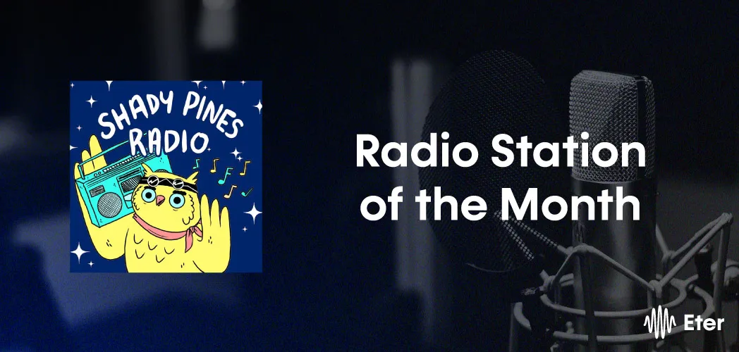 Image featuring Eter's Radio Station of the Month: Shady Pines Radio logo