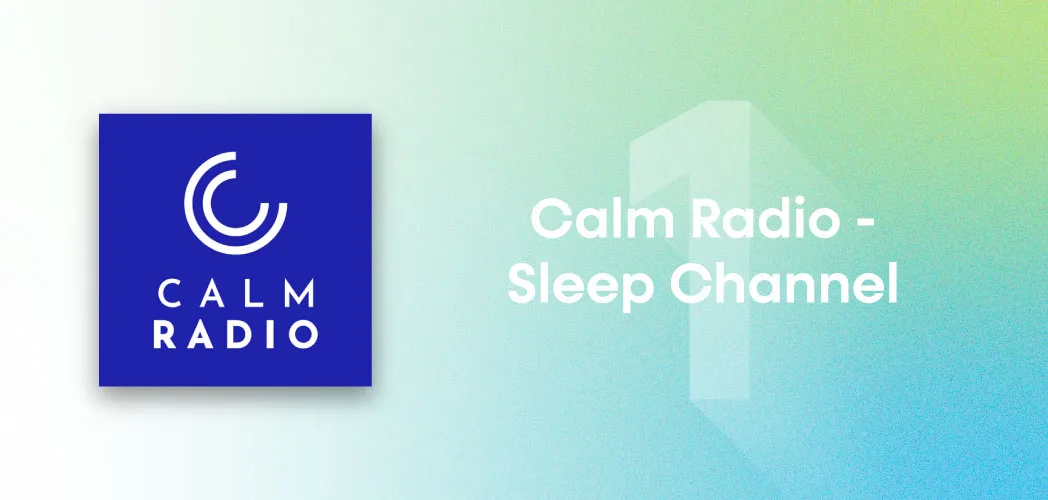 An image depicting the artwork for Calm Radio - Sleep Channel