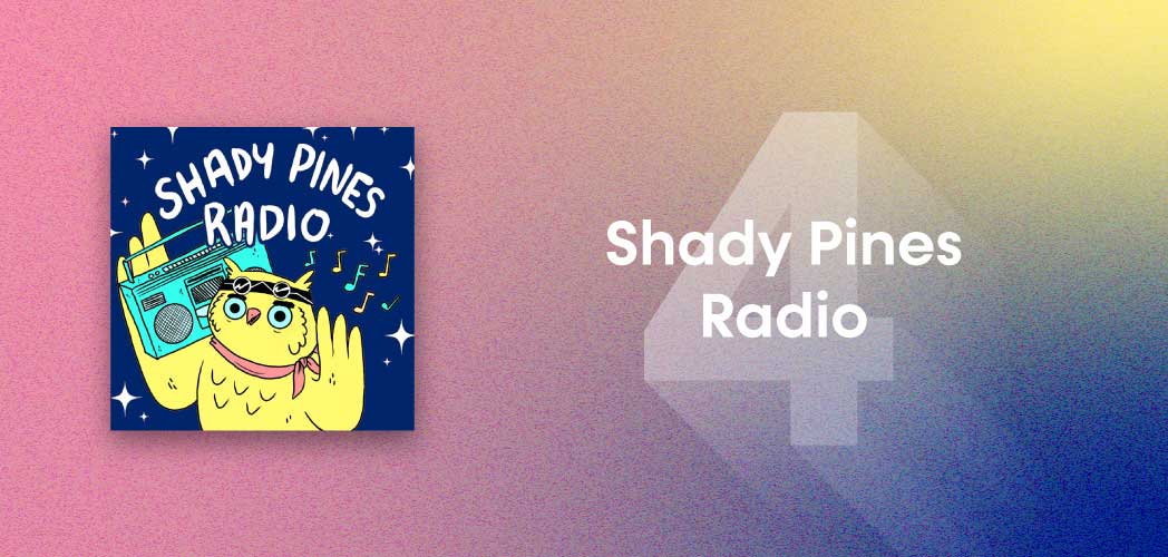 An image depicting the artwork for Shady Pines Radio station