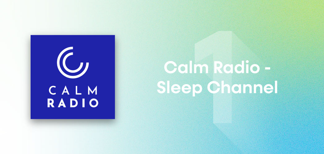 An image depicting the artwork for Calm Radio - Sleep Channel